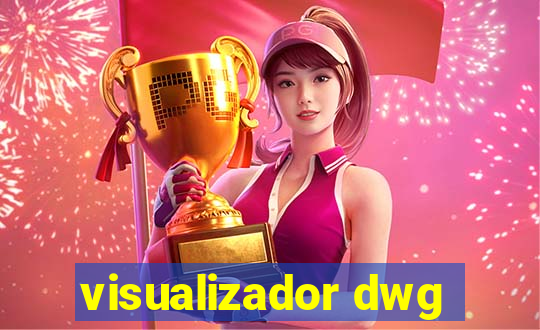 visualizador dwg